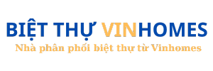 Biệt Thự Vinhomes Của Chủ Đầu Tư